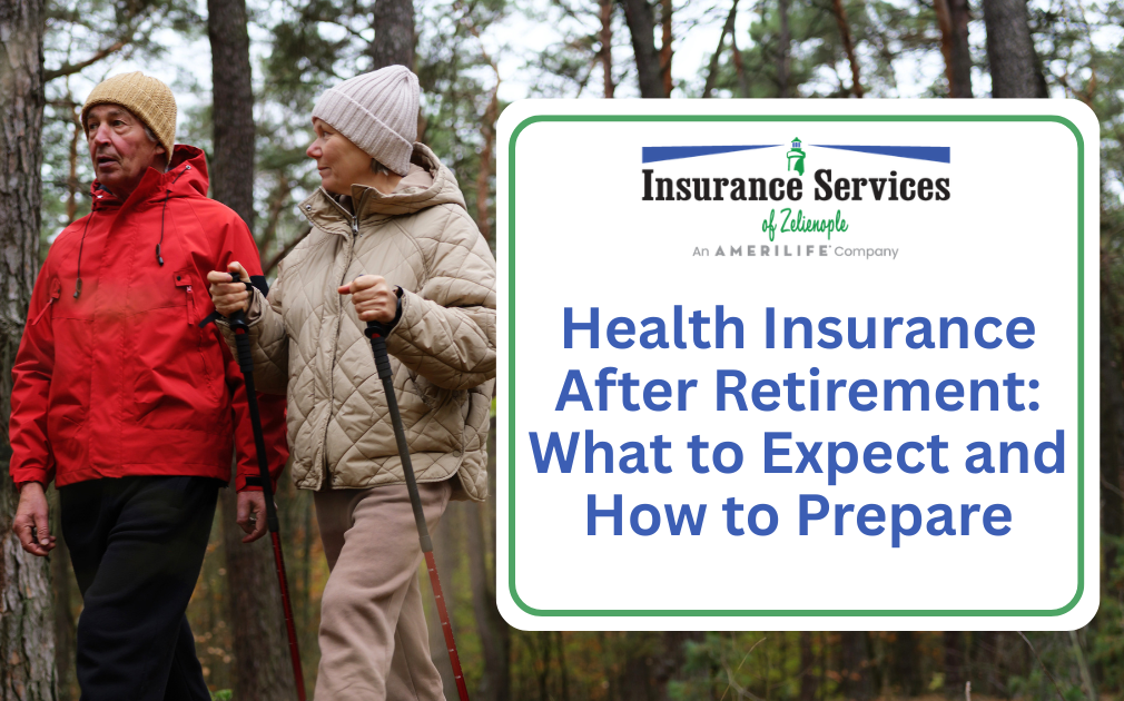 Health Insurance After Retirement: What to Expect and How to Prepare